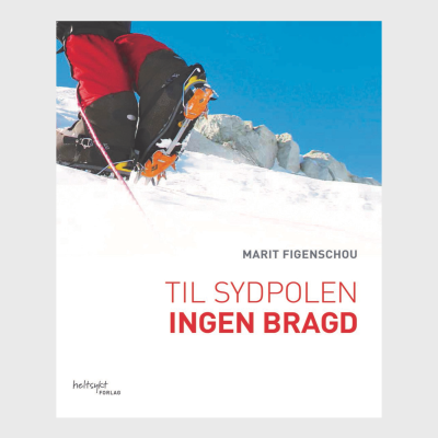 Til Sydpolen. Ingen bragd